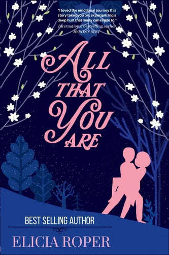 All That You Are: a heart-warming and emotional novel (book #1): a heart-warming and emotional novel (book #1) - Paperback
