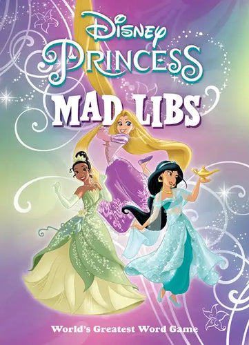 Disney Princess Mad Libs: World's Greatest Word Game - Paperback