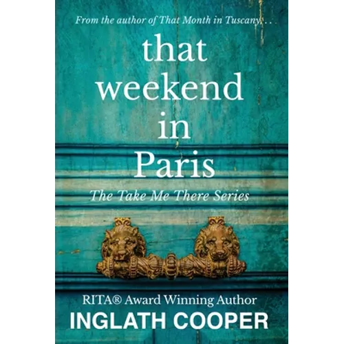 That Weekend in Paris - Hardcover