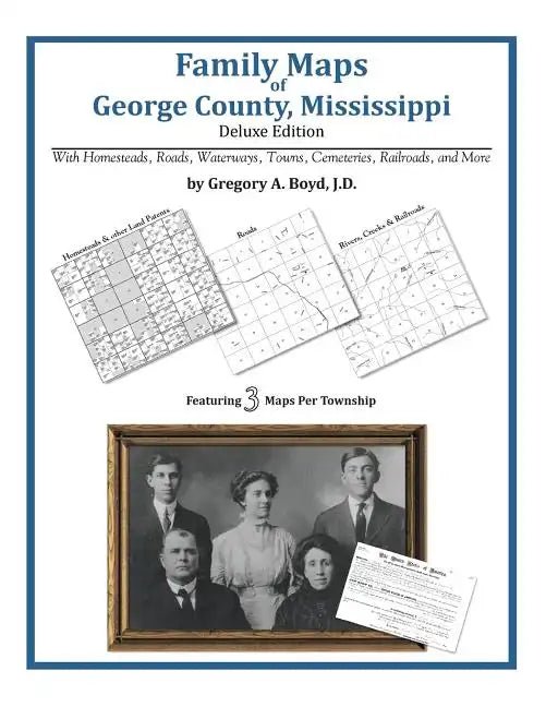 Family Maps of George County, Mississippi - Paperback