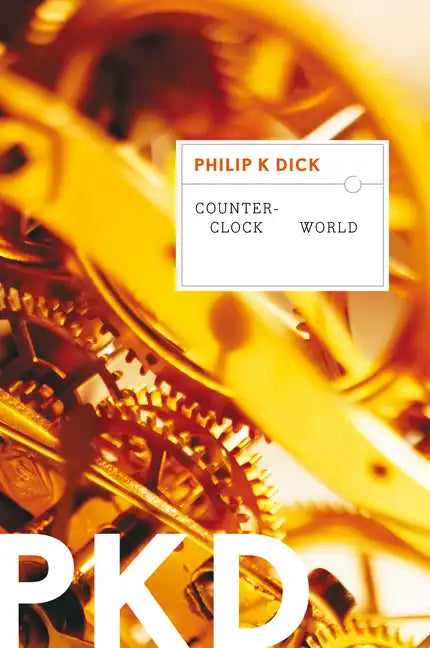 Counter-Clock World - Paperback
