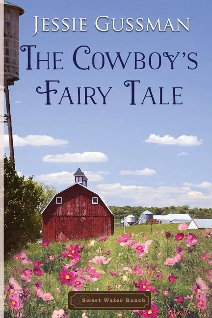 The Cowboy's Fairy Tale - Paperback