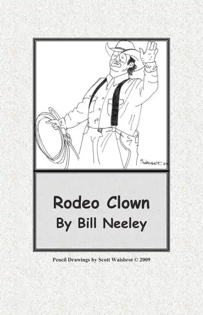Rodeo Clown - Paperback