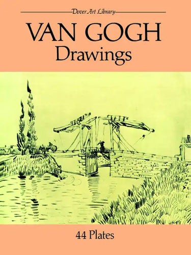 Van Gogh Drawings: 44 Plates - Paperback