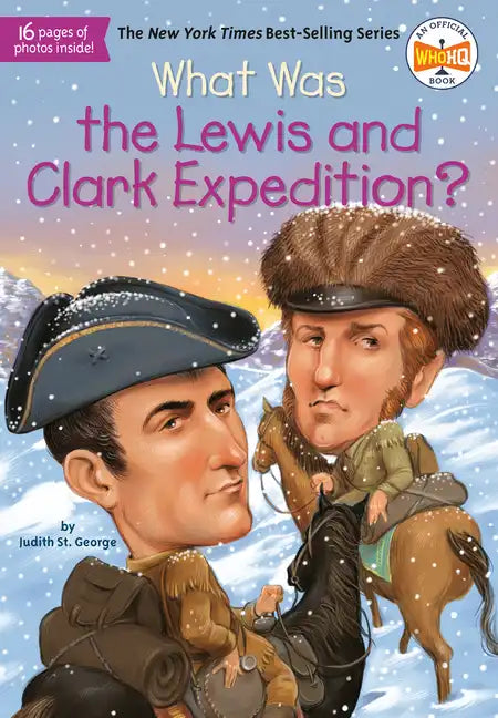 What Was the Lewis and Clark Expedition? - Paperback