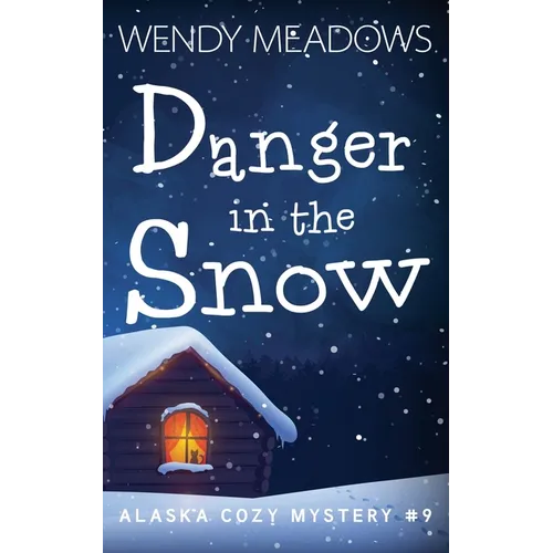 Danger in the Snow - Paperback