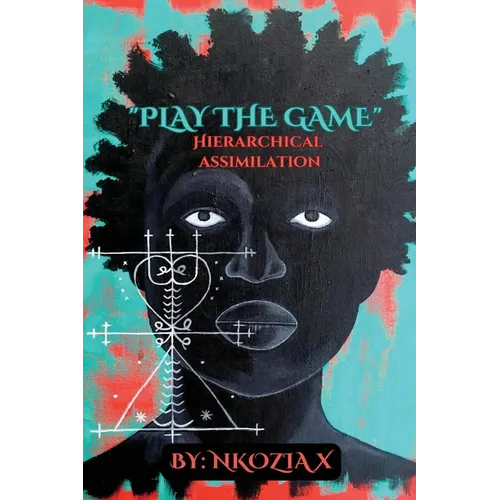 Play the Game: Hierarchical Assimilation - Paperback