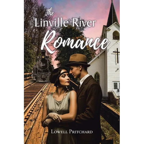 The Linville River Romance - Paperback