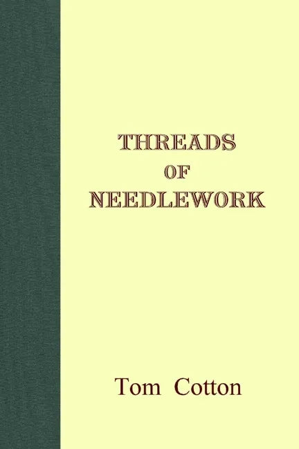 Threads of Needlework - Paperback