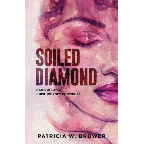 Soiled Diamond: The Story Continues - Paperback
