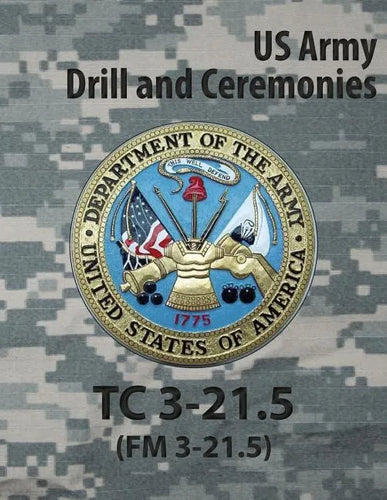 Tc 3-21.5 Tc Drill and Ceremonies - Paperback