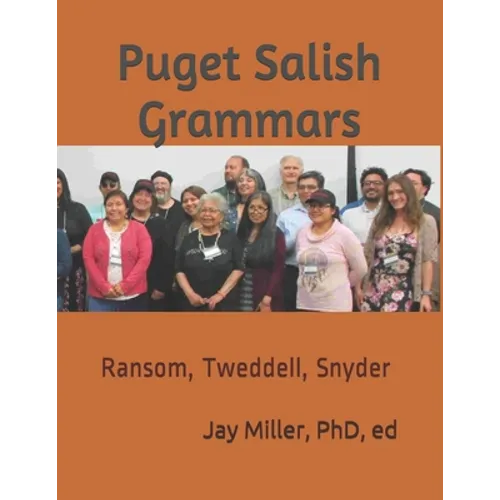 Puget Salish Grammars: Ransom, Tweddell, Snyder - Paperback