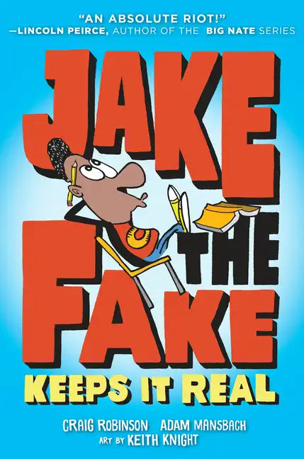 Jake the Fake Keeps It Real - Paperback