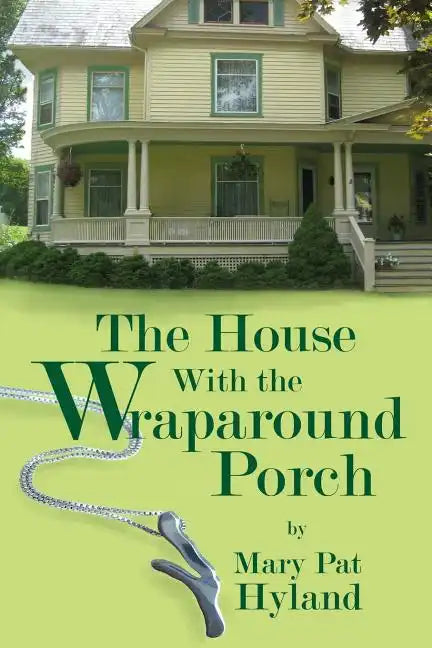 The House With the Wraparound Porch - Paperback