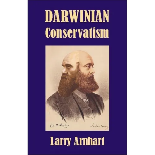 Darwinian Conservatism - Paperback