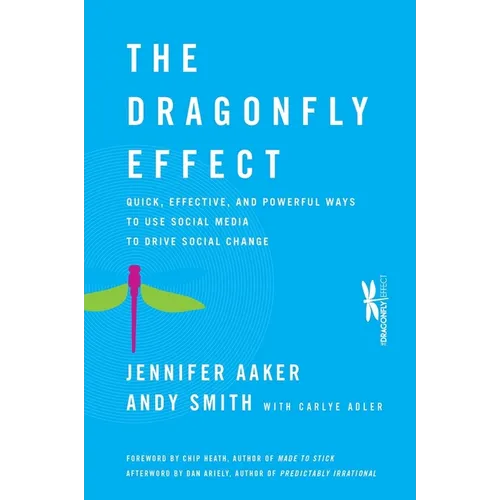 The Dragonfly Effect - Hardcover