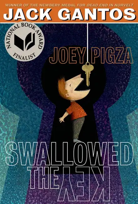 Joey Pigza Swallowed the Key: (National Book Award Finalist) - Paperback