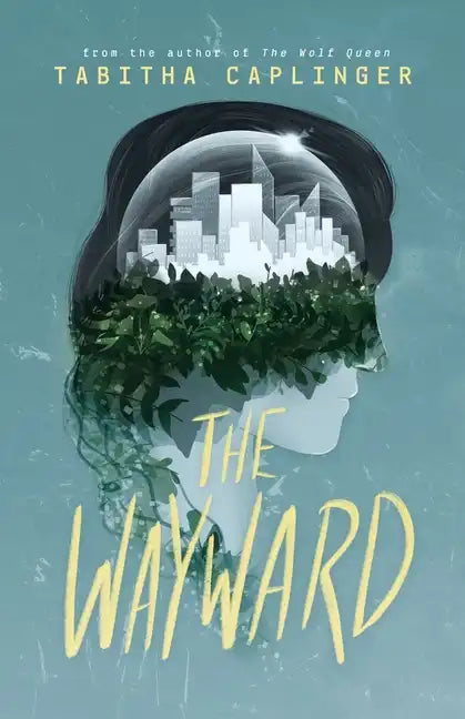 The Wayward - Paperback