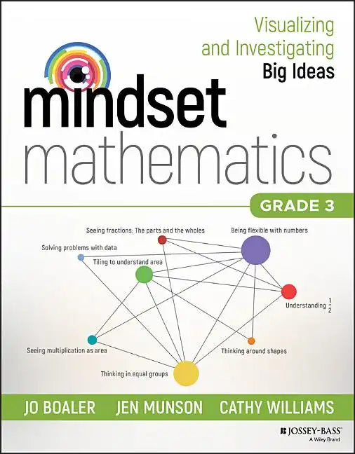 Mindset Mathematics: Visualizing and Investigating Big Ideas, Grade 3 - Paperback