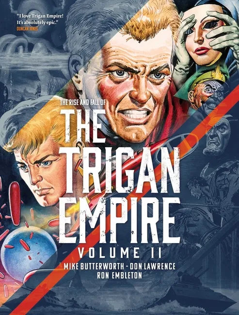 The Rise and Fall of the Trigan Empire, Volume II - Paperback