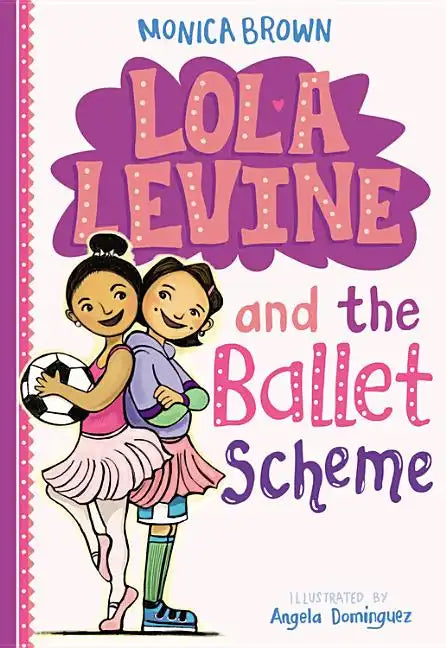 Lola Levine and the Ballet Scheme - Paperback