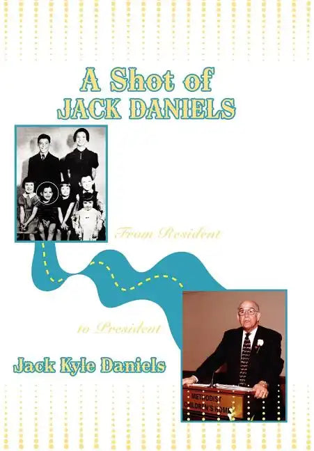 A Shot of Jack Daniels - Hardcover