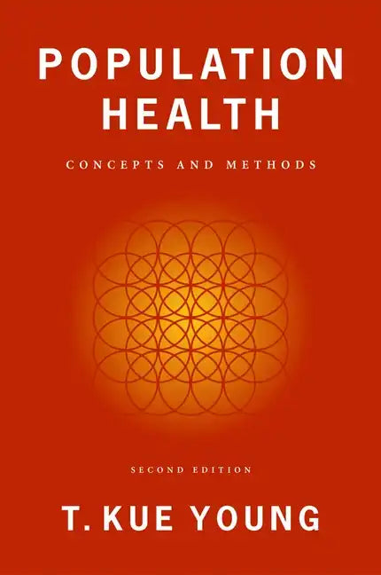 Population Health: Concepts and Methods - Hardcover