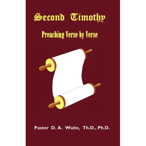 Second Timothy, Preaching Verse by Verse - Paperback