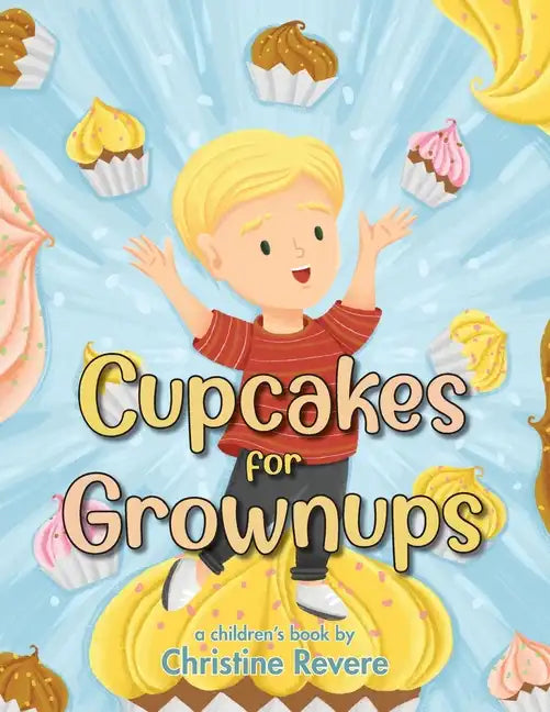 Cupcakes for Grownups - Paperback