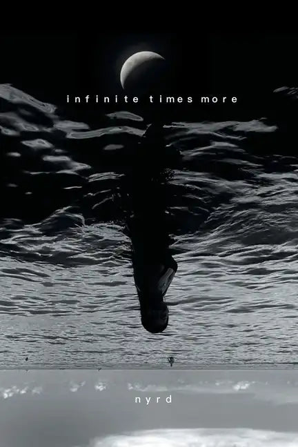 Infinite Times More - Paperback
