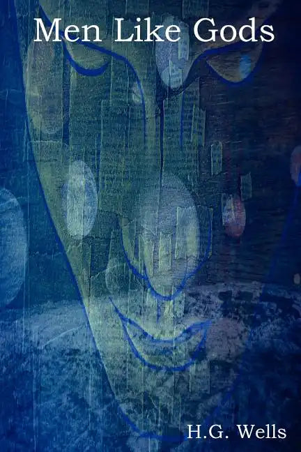 Men Like Gods - Paperback