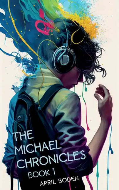The Michael Chronicles: Book 1 - Paperback