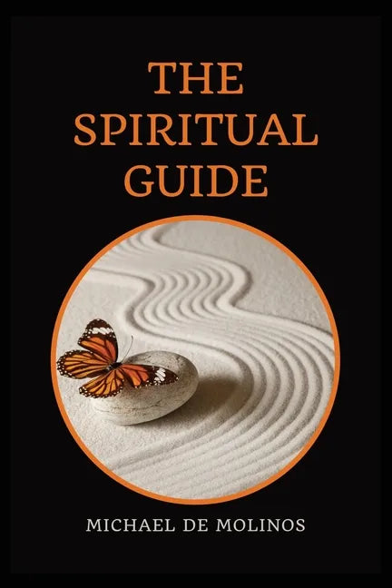 The Spiritual Guide: With a short Treatise concerning Daily Communion - Biography included - Paperback