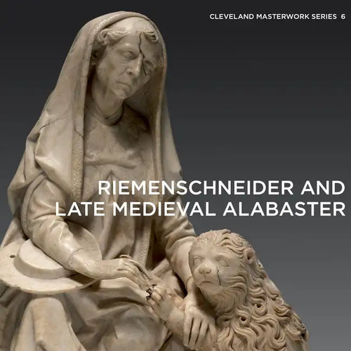Riemenschneider and Late Medieval Alabaster - Paperback