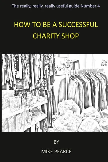 How to be a Successful Charity Shop - Paperback