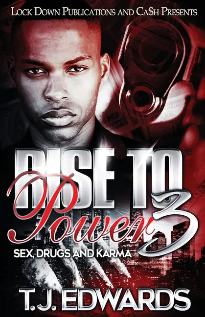 Rise to Power 3: Sex, Drugs and Karma - Paperback