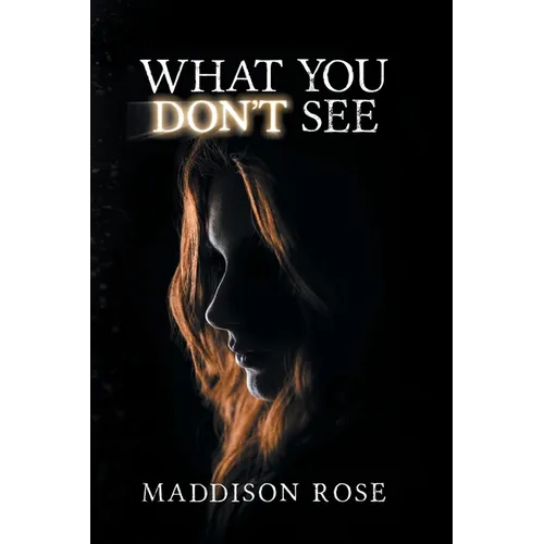 What You Don't See - Paperback