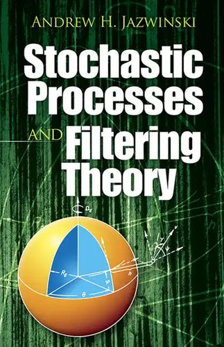 Stochastic Processes and Filtering Theory - Paperback