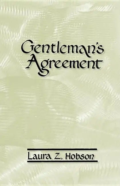 Gentleman's Agreement - Hardcover