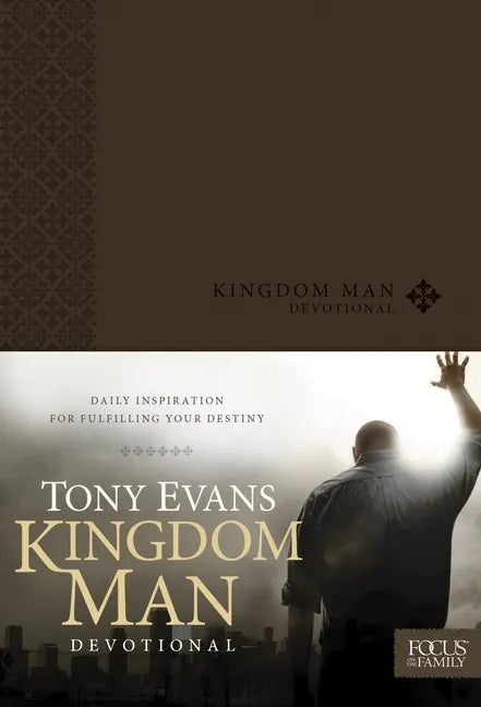 Kingdom Man Devotional: Daily Inspiration for Fulfilling Your Destiny - Imitation Leather
