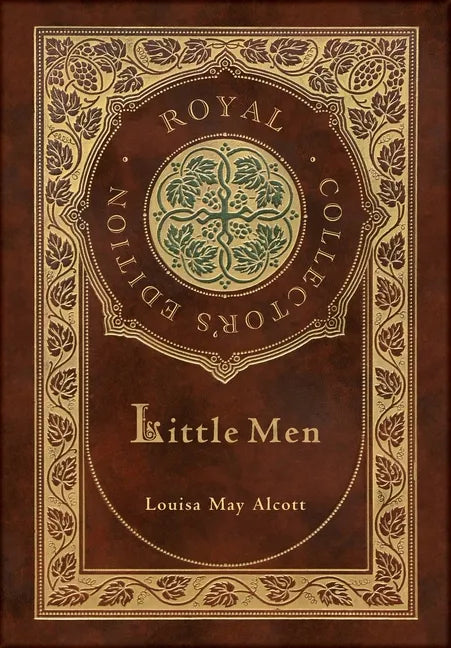 Little Men (Royal Collector's Edition) (Case Laminate Hardcover with Jacket) - Hardcover