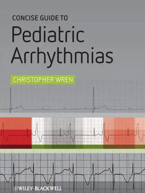 Concise Guide to Pediatric Arr - Paperback