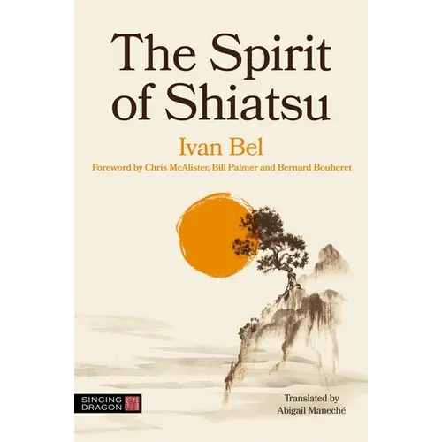 The Spirit of Shiatsu - Paperback