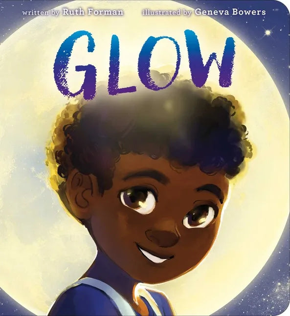 Glow - Board Book