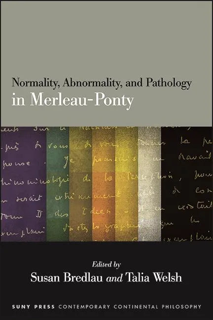 Normality, Abnormality, and Pathology in Merleau-Ponty - Paperback