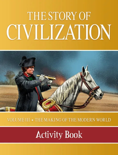 Story of Civilization: Making of the Modern World Activity Book - Paperback