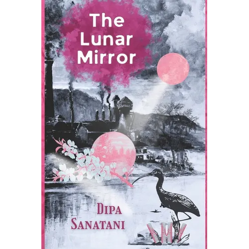 The Lunar Mirror - Paperback