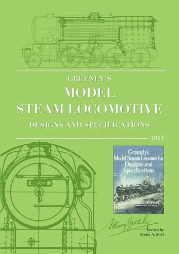Greenly's Model Steam Locomotive Designs and Specifications - Paperback