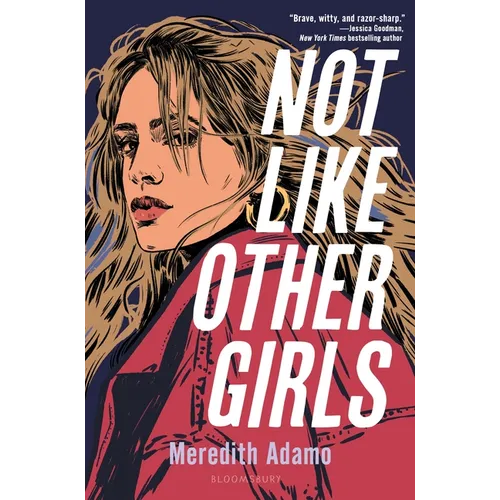 Not Like Other Girls - Hardcover