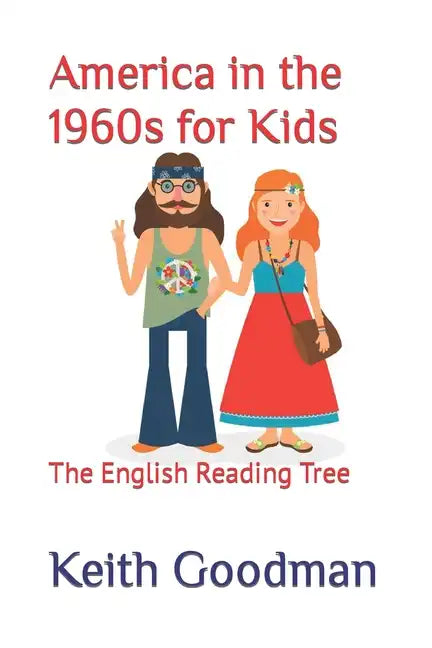 America in the 1960s for Kids: The English Reading Tree - Paperback
